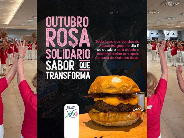 Outubro Rosa com hambúrguer solidário Auacá