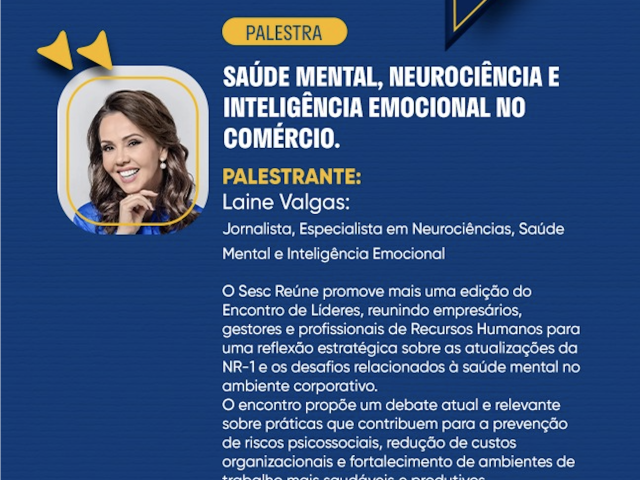 Sesc Criciúma promove encontro sobre saúde mental no trabalho e atualizações da NR-1